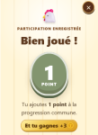 Confirmation de participation et gain d’un point